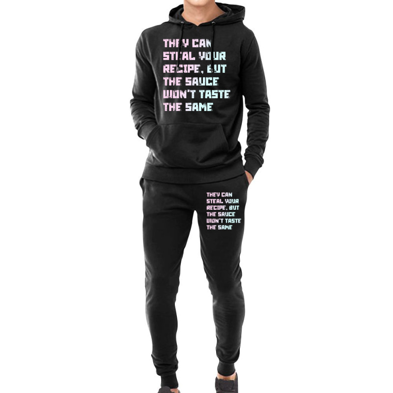 They Can Steal Your Recipe T Shirt Hoodie & Jogger Set | Artistshot