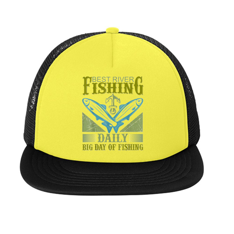 Best River Fishing   Daily Big Day Of Fishing T Shirt Foam Snapback Hat | Artistshot