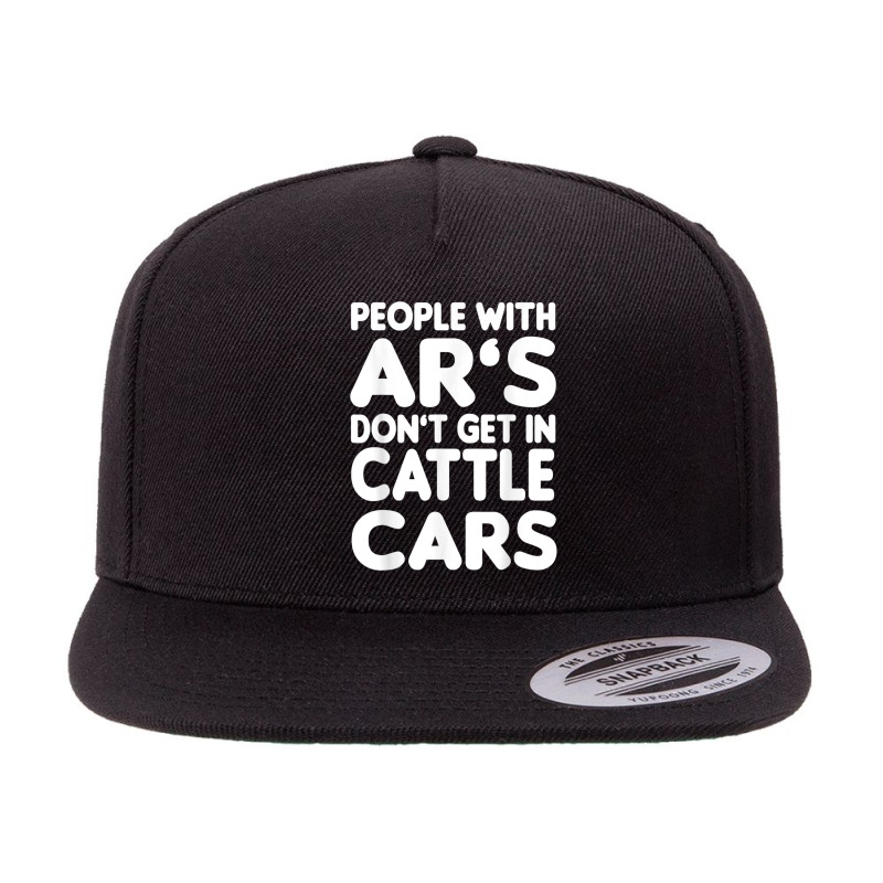 People With Ar's Don'gein Cattle Cars Sarcastic Characters Video Game 5 panel snapback cap by KhalilDesign | Artistshot