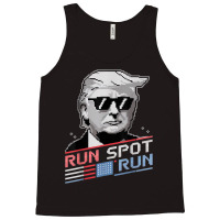 Run Spot Run, Funny Quote Debate Trump Kamala Elec Tank Top | Artistshot