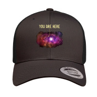 You Are Here Milky Way Galaxy Astronomy Funny Tees Retro Trucker Cap | Artistshot