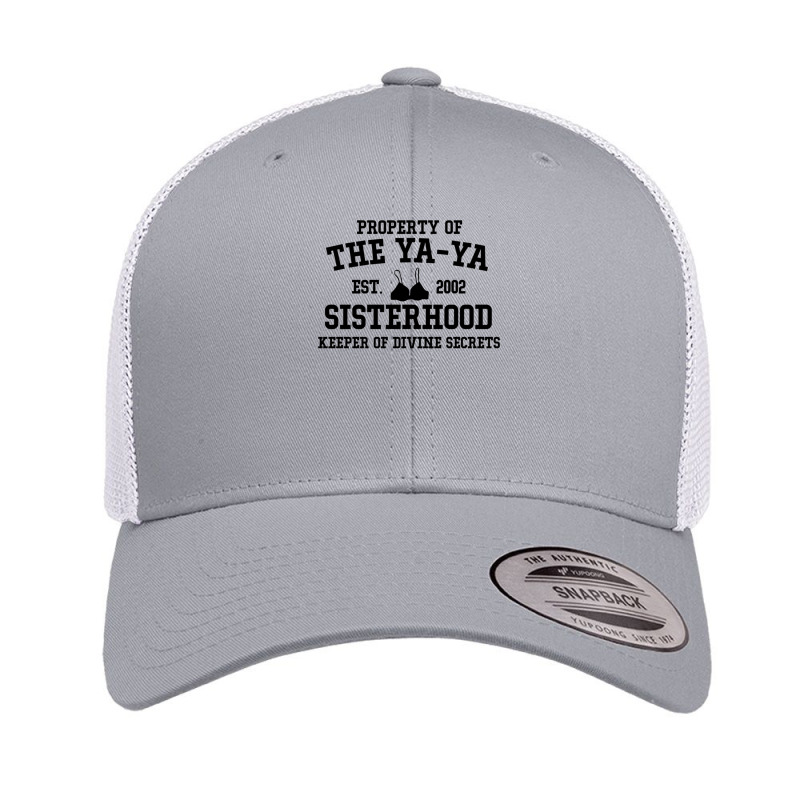 The Divine Secrets Of The Ya-ya Sisterhood Retro Trucker Cap by LyndiaToma | Artistshot