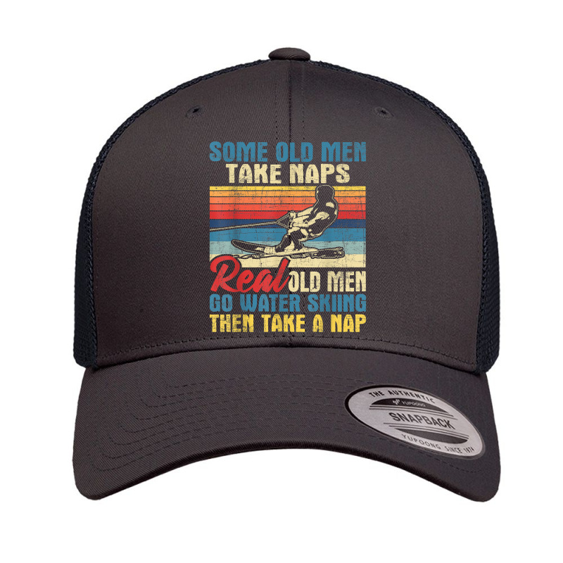 Some Old Men Take Naps   Grandpa Water Ski Waterskiing T Shirt Retro Trucker Cap by cm-arts | Artistshot