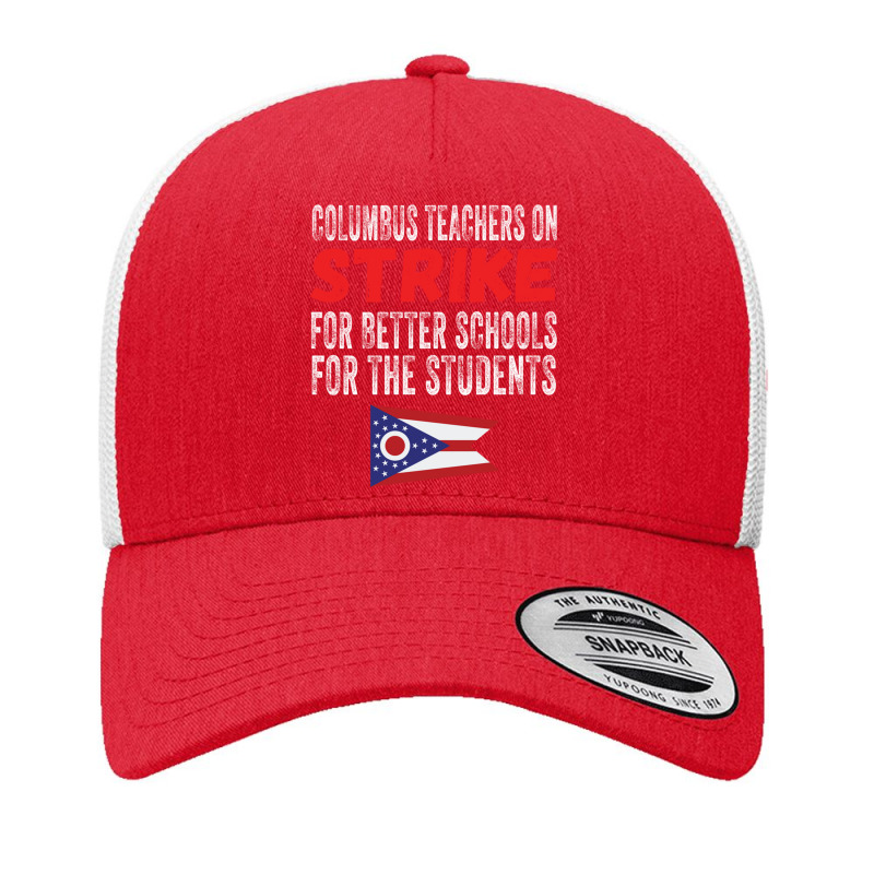 Columbus Ohio School Teachers On Strike Yupoong Trucker Cap by cm-arts | Artistshot