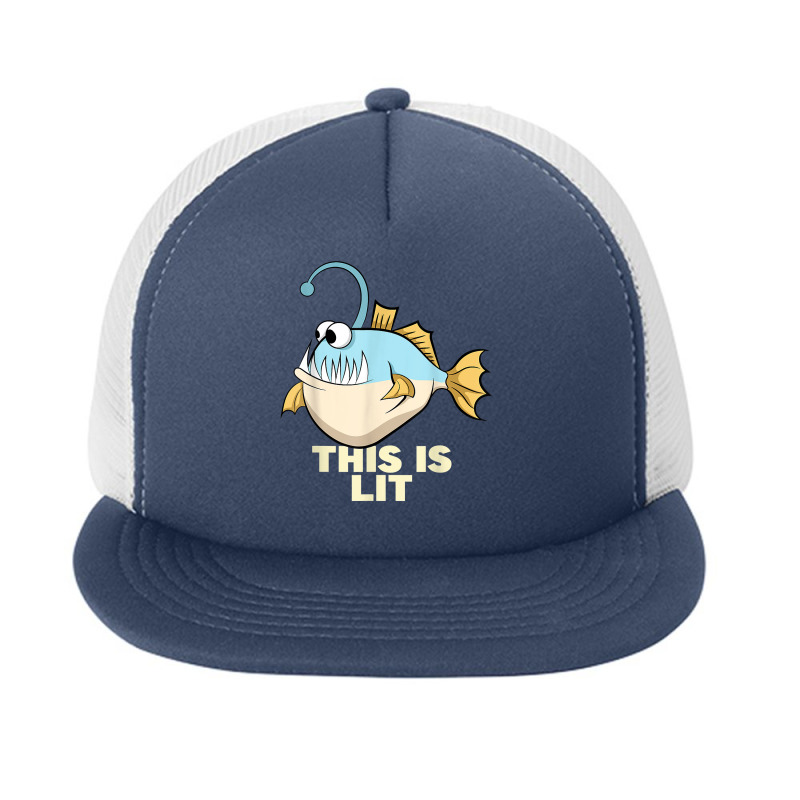 This Is Lit Angler Fish Monster Fishing Fisherman Anglerfish Foam Snapback hat by RiekertAlennah | Artistshot