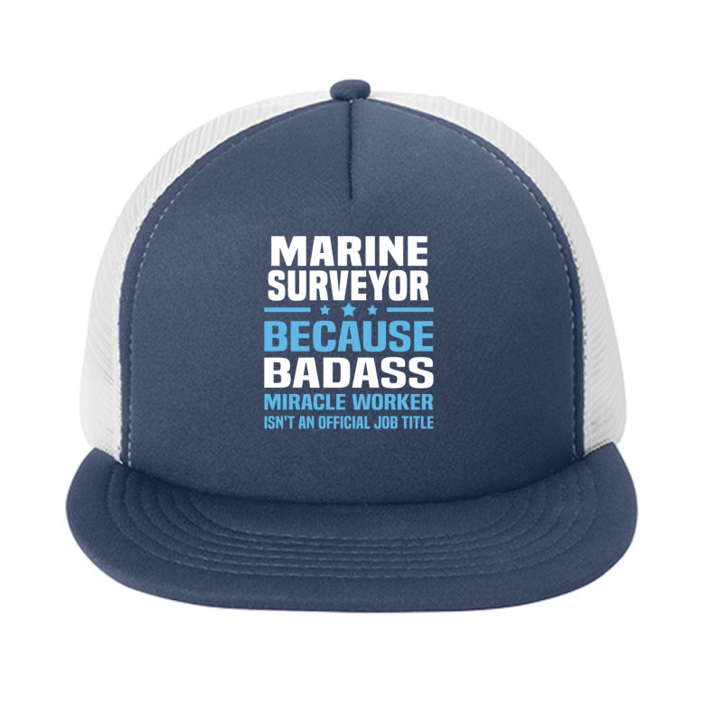 Marine Surveyor (2) Foam Snapback hat by QuanXander | Artistshot