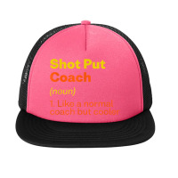 Shot Put Coach Definition Funny Track And Field Humor Foam Snapback Hat | Artistshot