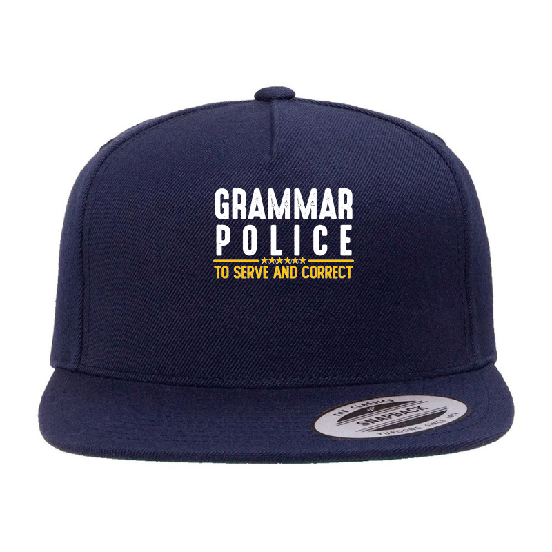 Grammar Police To Serve And Correct Sweatshirt 5 panel snapback cap by cm-arts | Artistshot