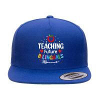 Teaching Future Bilinguals - Spanish Teachers Back To School 5 Panel Snapback Cap | Artistshot