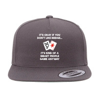 Bridge   Funny Bridge Card Game Smart People 5 Panel Snapback Cap | Artistshot