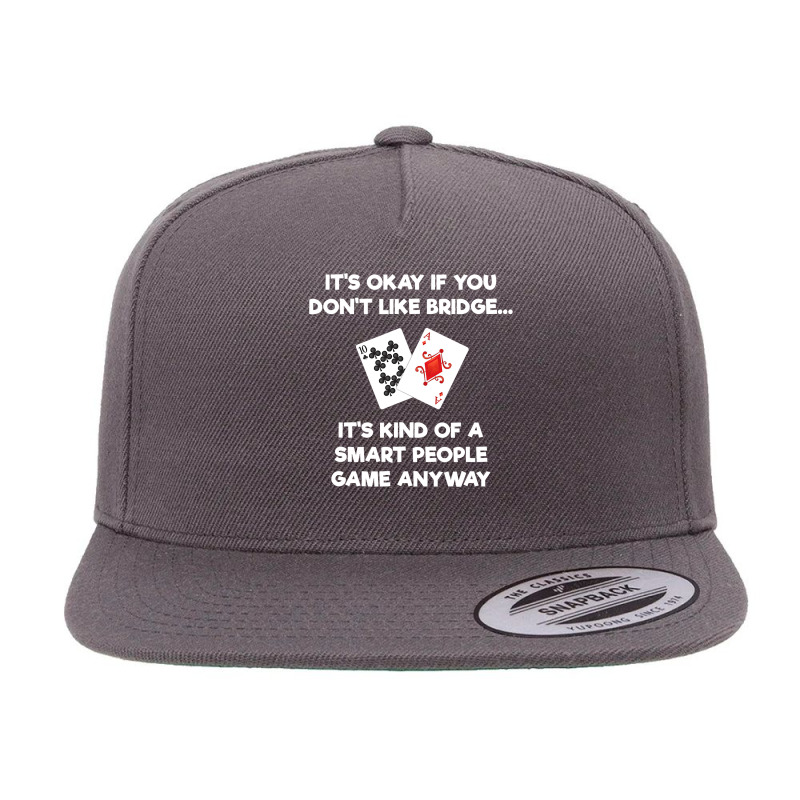 Bridge   Funny Bridge Card Game Smart People 5 panel snapback cap by cm-arts | Artistshot