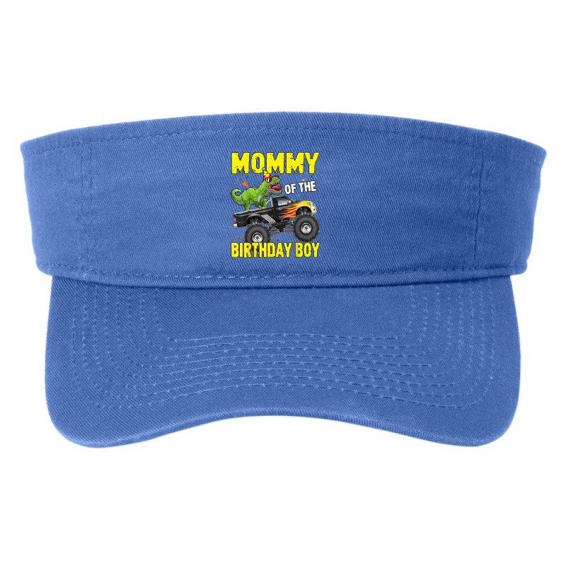 Mommy Of The Birthday Boy Dinosaurs T Rex Monster Truck Characters Car Fashion Visor | Artistshot