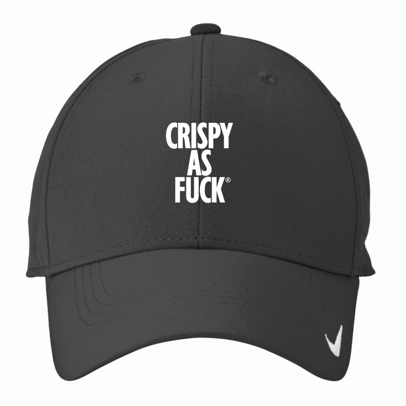 Crispy As Fuck Nike Dri-FIT Cap by tajirunmakbul | Artistshot