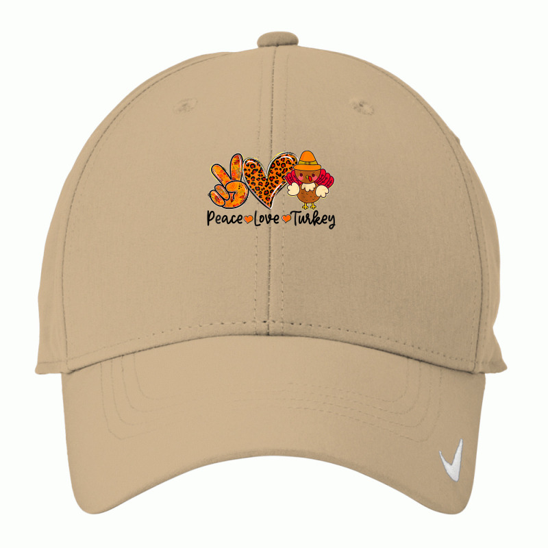 Peace Love Turkey Fall Vibes Spooky Season Thanksgiving Day Gifts Nike Dri-FIT Cap by CaleDesign | Artistshot