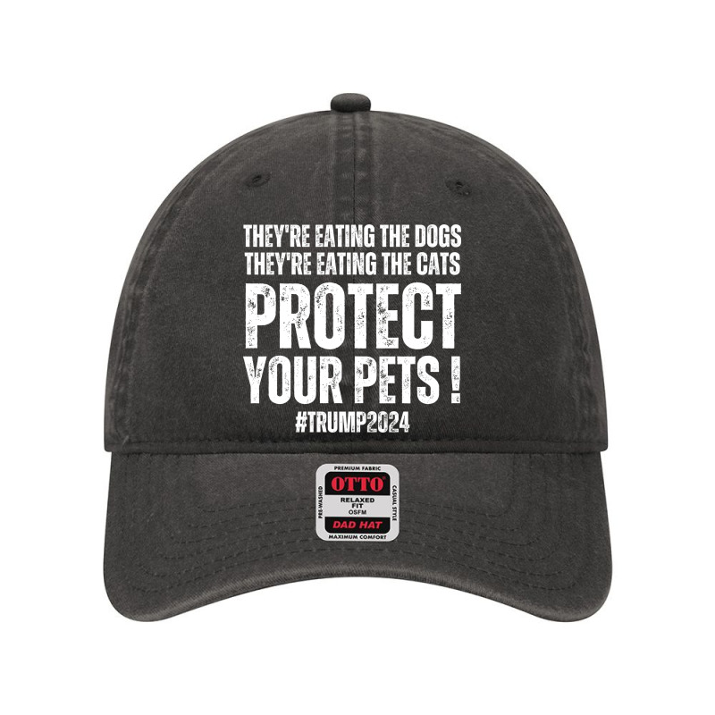 Protect Your Pets Trump 2024 Dyed Cap | Artistshot