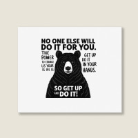 Quotes No One Else Will Do It For You Landscape Canvas Print | Artistshot