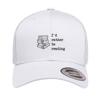 I_d Rather Be Reading Fitted Retro Trucker Cap | Artistshot