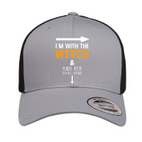 I??m With The Witch Couples Costume For Halloween Retro Trucker Cap | Artistshot