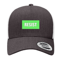 Resist Protest Products (green) Yupoong Trucker Cap | Artistshot