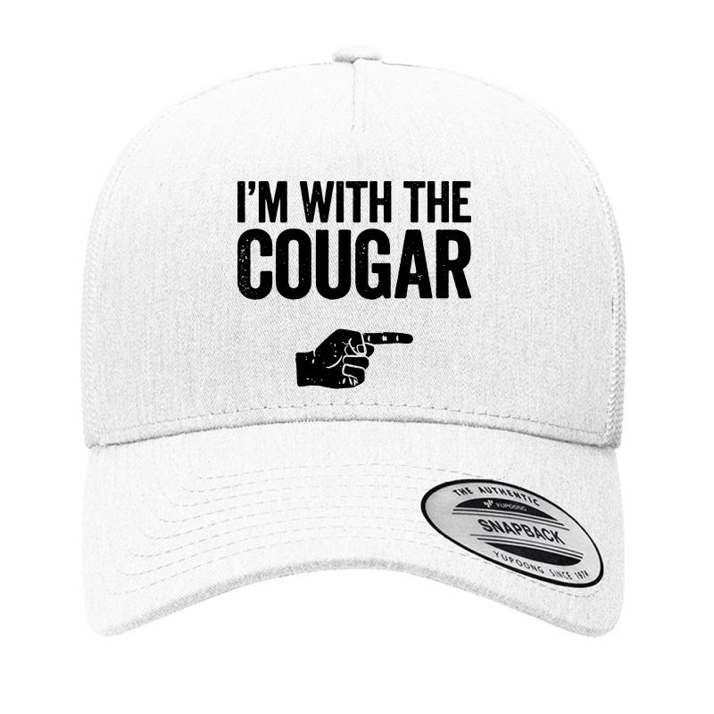 Im With The Cougar Yupoong Trucker Cap by Yellowbubbles | Artistshot