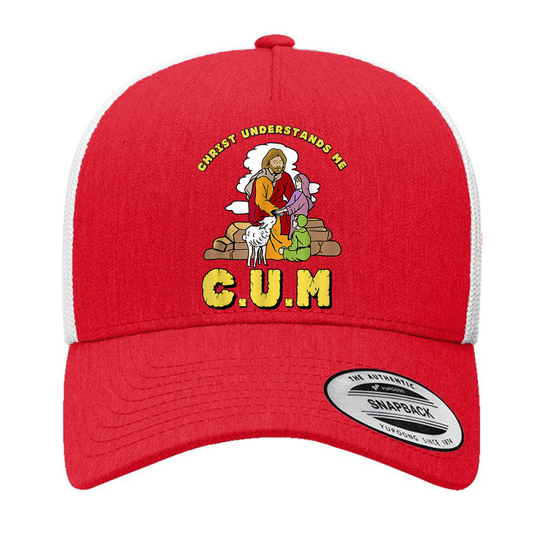 Christ Understands Me Cum T Shirt Yupoong Trucker Cap by cm-arts | Artistshot