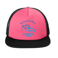 Be Gentle I Have A Sensitive Tummy             (4) Foam Snapback Hat | Artistshot