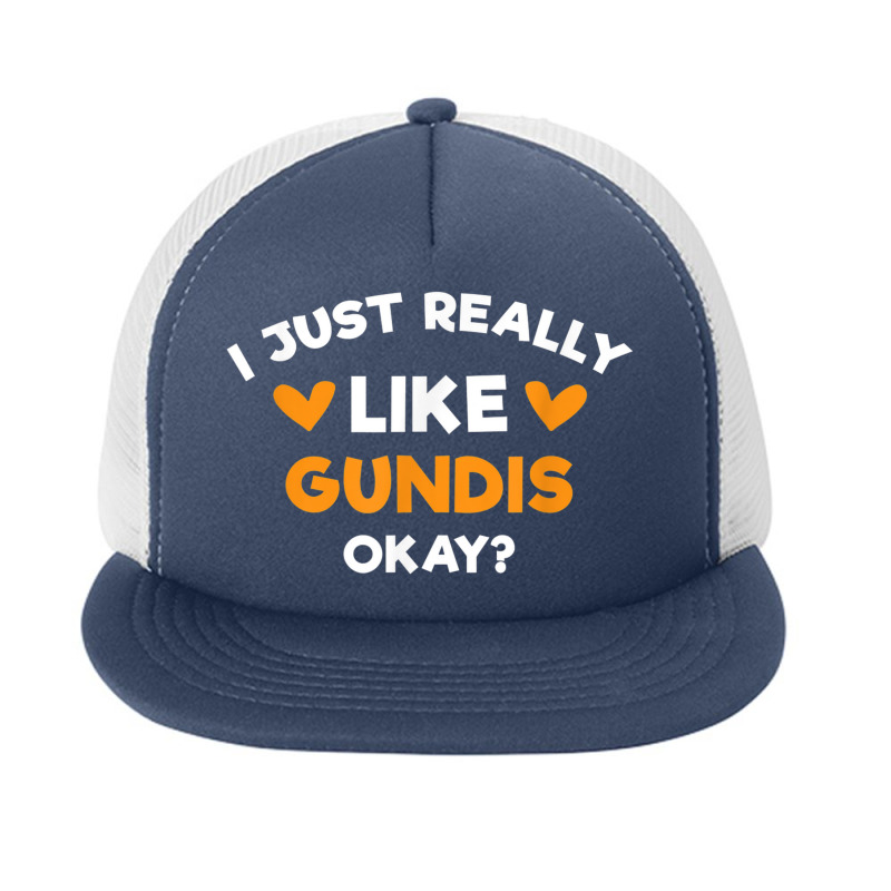 I Just Really Like Gundis Funny Comb Rats Humor Rodent Foam Snapback hat by August | Artistshot