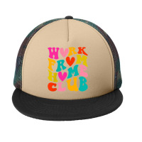 Work From Home Club (front Back) Foam Snapback Hat | Artistshot