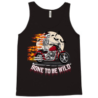 Bone To Be Wild Tank Top | Artistshot