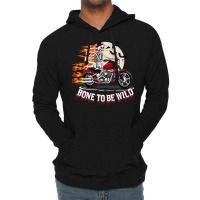 Bone To Be Wild Lightweight Hoodie | Artistshot