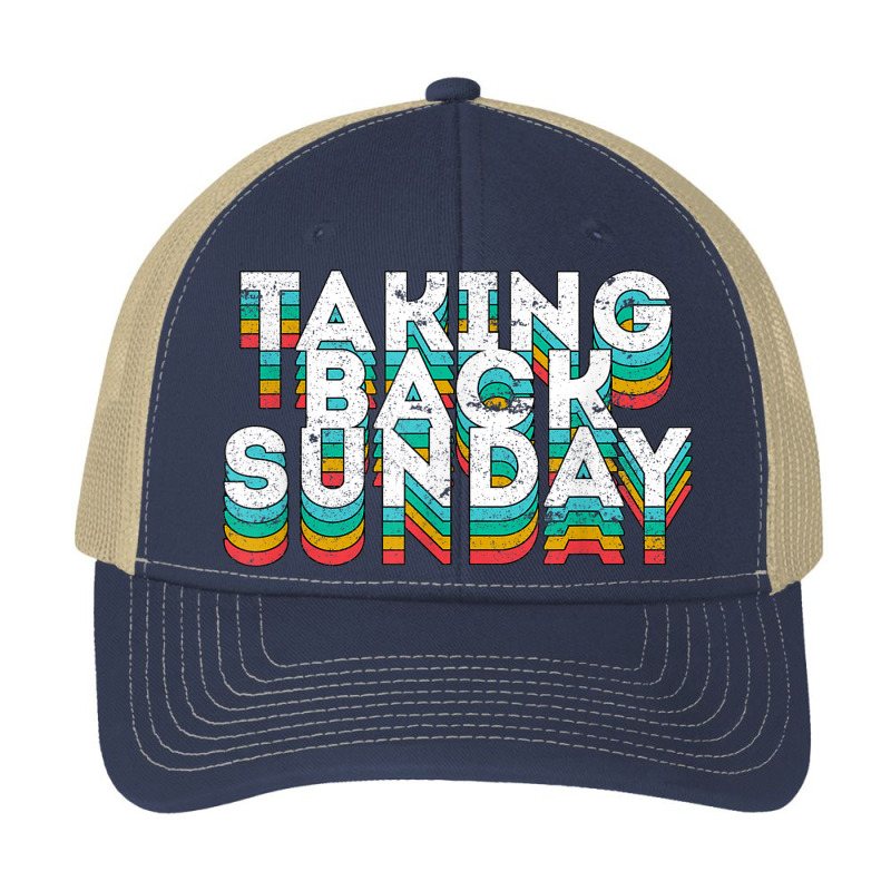 Taking Back Sunday Funny Sayings Cool Sunday Humor Novelty Pa Trucker Cap by Piggy | Artistshot