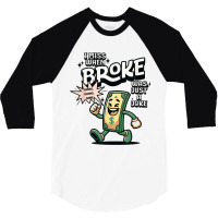 I Miss When Broke Was Just A Joke Money Economy 3/4 Sleeve Shirt | Artistshot