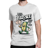 I Miss When Broke Was Just A Joke Money Economy Classic T-shirt | Artistshot