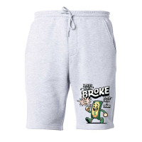 I Miss When Broke Was Just A Joke Money Economy Fleece Short | Artistshot