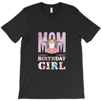 Mom Of The Birthday Girl T-shirt | Artistshot