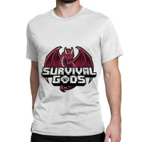 Survival Gods Classic T-shirt | Artistshot