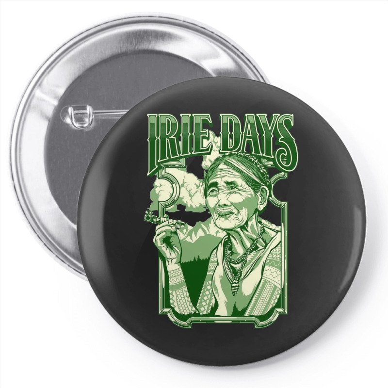 Irie Days Pin-back Button | Artistshot