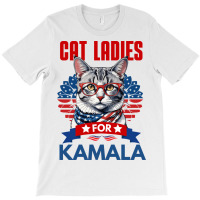 Cat Ladies For Kamala 2024 T-shirt | Artistshot