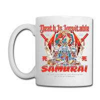 Samurai - Death Is Inevitable Coffee Mug | Artistshot