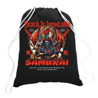 Samurai - Death Is Inevitable Drawstring Bags | Artistshot