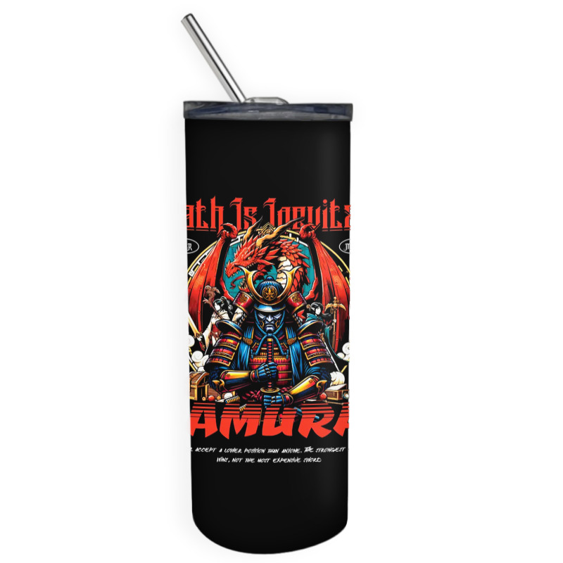 Samurai - Death Is Inevitable Skinny Tumbler | Artistshot