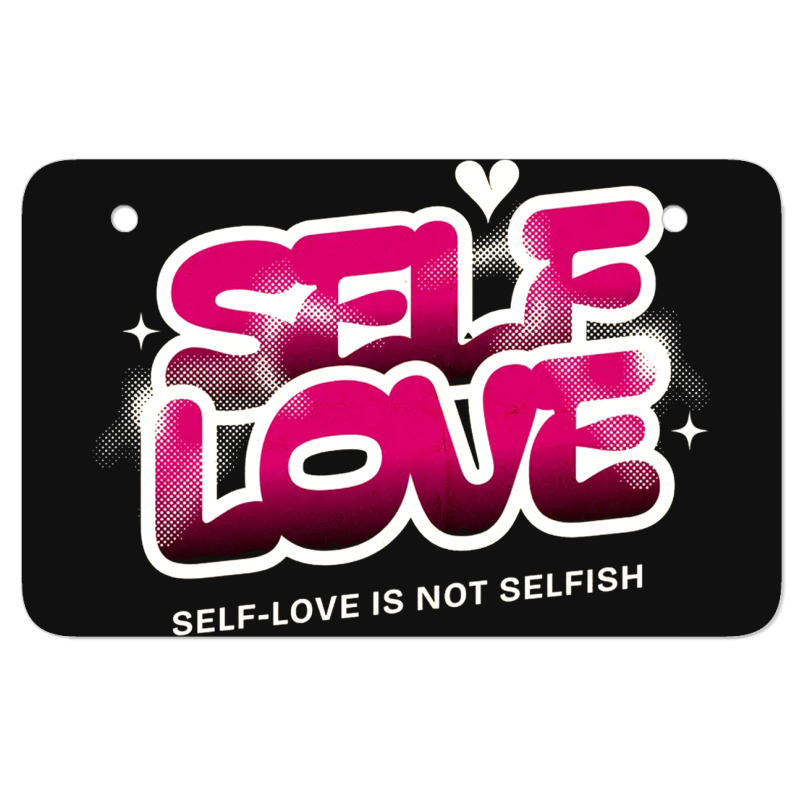 Self Love Atv License Plate | Artistshot