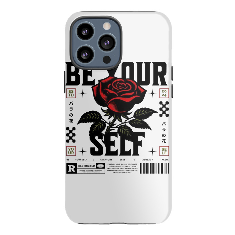 Be Your Self Iphone 13 Pro Max Case | Artistshot