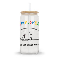 Employed But At What Cost Cat Glass Tumbler | Artistshot