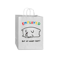 Employed But At What Cost Cat Mart Paper Bag -13 X 7 X 17 | Artistshot