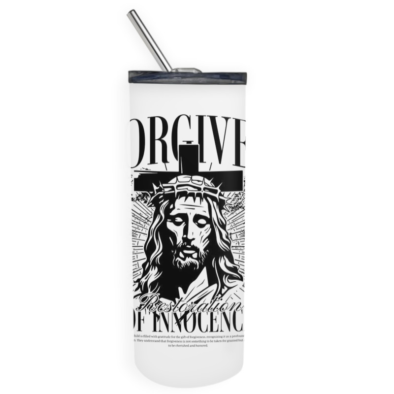 Forgiven Skinny Tumbler | Artistshot