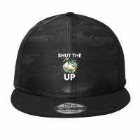 Shut The Duck Up Camo Snapback | Artistshot