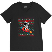 Astronaut Ugly Christmas Riding Rocket V-neck Tee | Artistshot