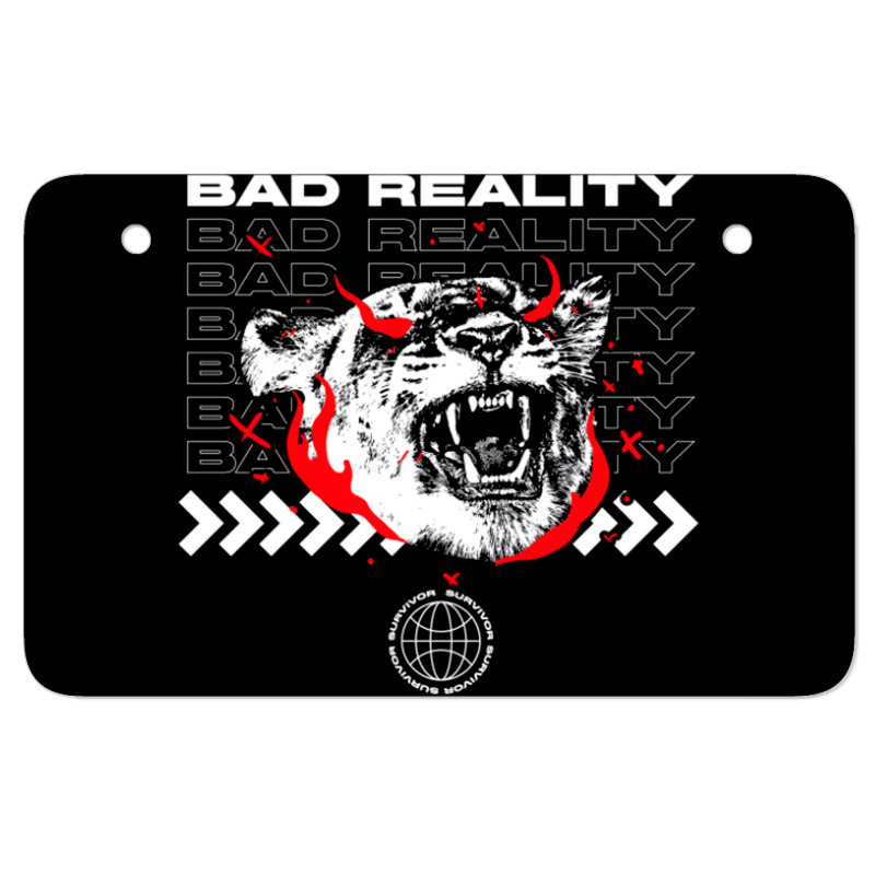 Bad Reality Atv License Plate | Artistshot