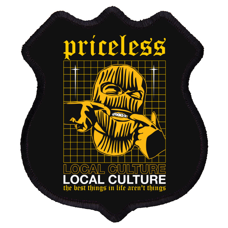 Priceless Local Culture Shield Patch | Artistshot